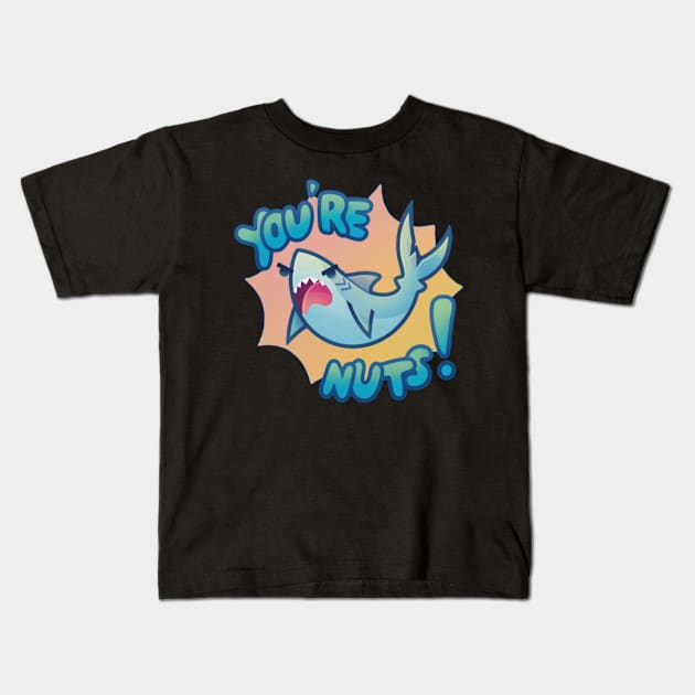 Foolish gamers you're nuts Kids T-Shirt by Sophroniatagishop